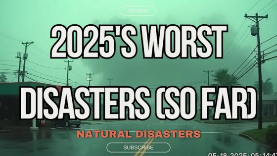 3 of The Worst Natural Disasters in 2025 (So Far)