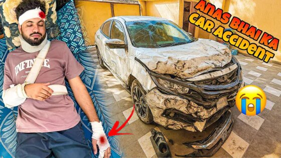 ANAS BHAI KA CAR ACCIDENT HO GAYA PRAY FOR ANAS BHAI