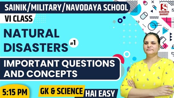 #49 Natural Disasters (Part 1) GK Class for SAINIK/MILITARY/NAVODAYA By Dr Jyoti